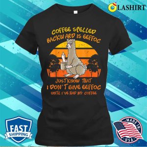 Coffee Spelled Backwards Is Eeffoc Funny Llama Alpaca T shirt 2