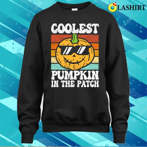 Coolest Pumpkin In The Patch Funny Halloween Boys Girls Men Shirt