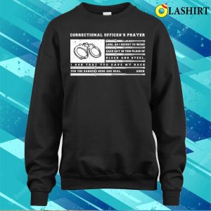 Correctional Prayer Funny Corrections Gift T shirt 4