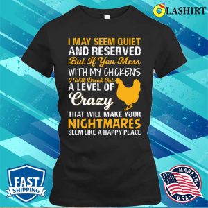 Crazy Funny Chicken Farmer Nightmares T shirt Crazy Chicken T Shirt For Sale 2