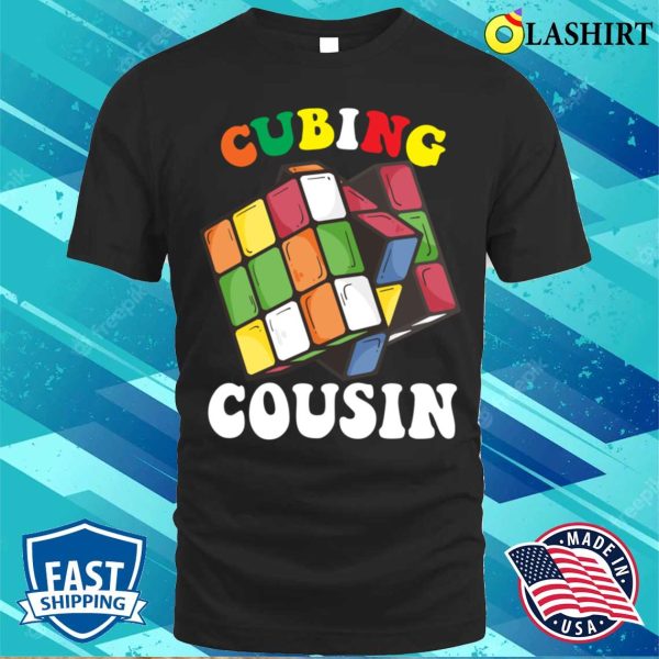 Cubing Cousin T-shirt, Cubing Cousin Funny Speed Cubing Kids T-shirt