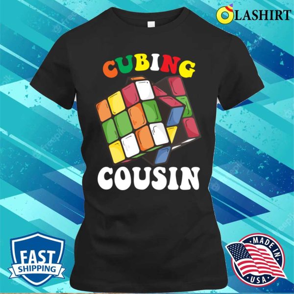 Cubing Cousin T-shirt, Cubing Cousin Funny Speed Cubing Kids T-shirt