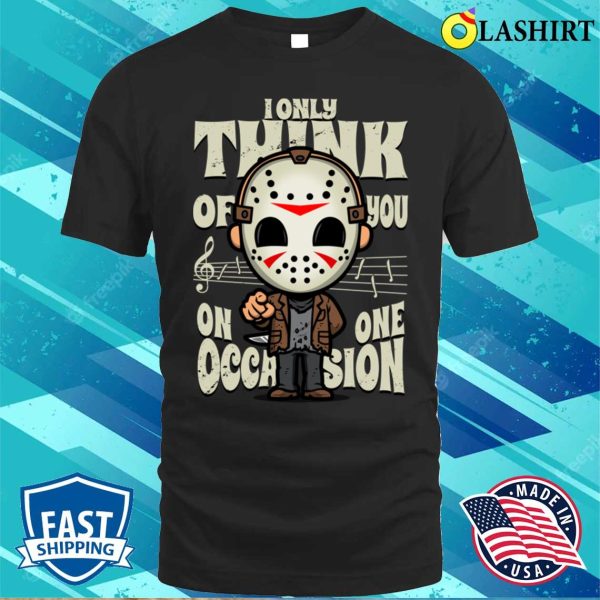 Cute Friday The 13th Jason Voorhees Funny Meme T-shirt