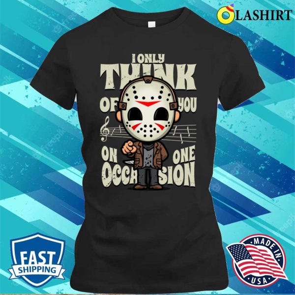 Cute Friday The 13th Jason Voorhees Funny Meme T-shirt