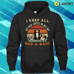 Dad Jokes A Dad a base Funny Father T shirt 3