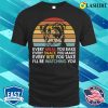 Dog T-shirt, Dog Watch You Funny Dog T-shirt