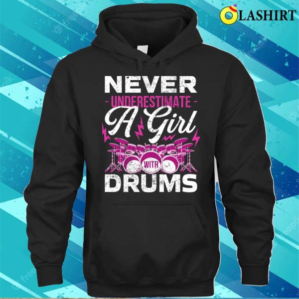 Drummer Girl Funny Drumming Gift T-shirt