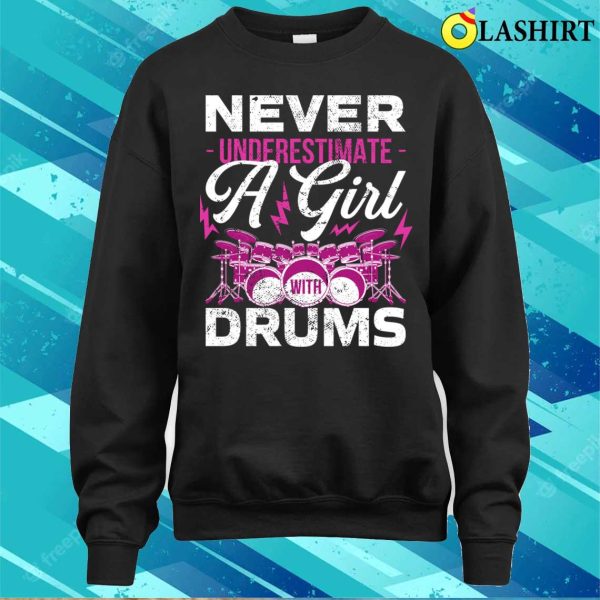 Drummer Girl Funny Drumming Gift T-shirt