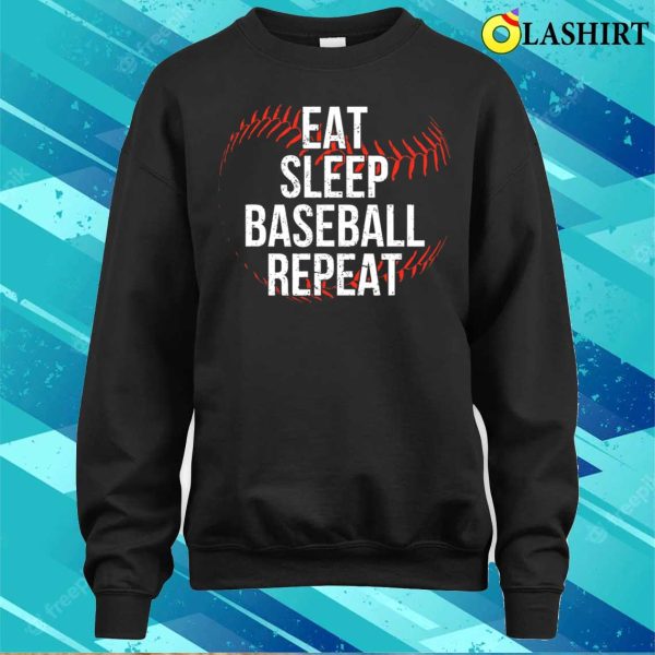 Eat Sleep Baseball Repeat Player Funny Baseball T-shirt