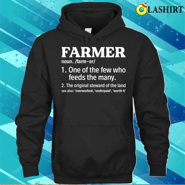 Farmer Funny Gift One Of The Few Who Feeds The Many T-shirt