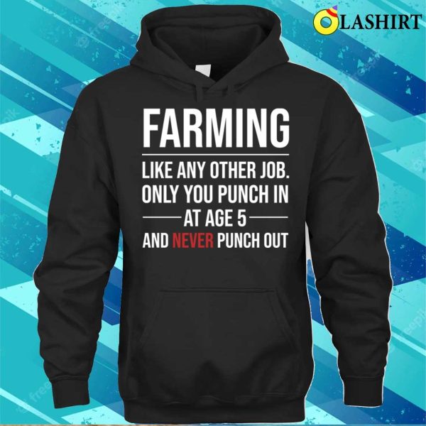 Farming Definition Quote Funny Farmer T-shirt