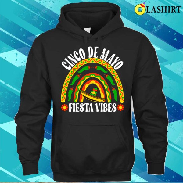 Fiesta Vibes Rainbow Cinco De Mayo Fiesta Party Mexican Mexico Funny T-shirt