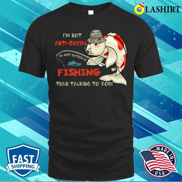 Fishing T-shirt, Funny Fishing Design For Men Women Fisherman Fishing Lover T-shirt