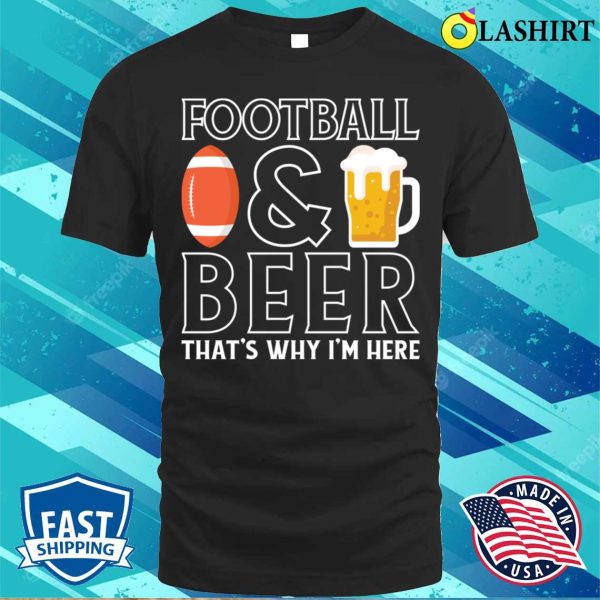 Football T-shirt, American Football Beer Lover Funny T-shirt