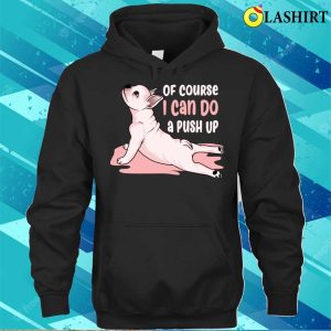 Frug Dog T shirt Funny Frug Dog Doing Push Ups T shirt 2