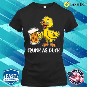 Frunk As Duck Funny Duck Gift T shirt 2