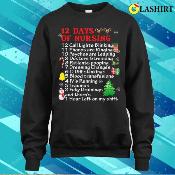 Funny 12 Days Of Nursing Christmas Funny Gift For Nurse T-shirt