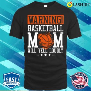 Funny Basketball Mom Gift Basketball Lover Costume T Shirt 1