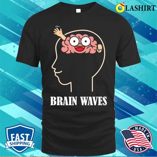 Funny Brain Where Humor And Science Meet T-shirt