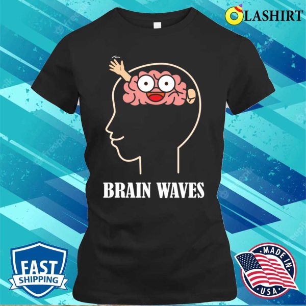 Funny Brain Where Humor And Science Meet T-shirt