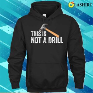 Funny Carpenter Gift Handyman Hardware Store Woodworking Lover T shirt 3