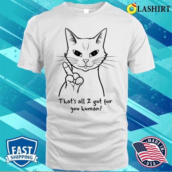 Funny Cat Angry Middle Finger T-shirt