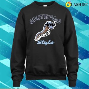 Funny Centipede Gifts T shirt Centipede Style Centipede Lover T shirt 4