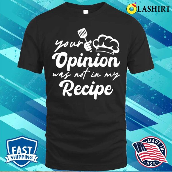 Funny Chef Culinary Cook Design For Men Women Cooking Lover T-shirt