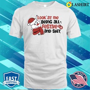 Funny Christmas T shirt Snow Man Funny Christmas Sayiing T shirt 2