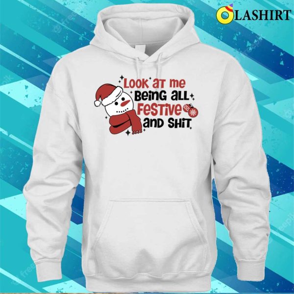 Funny Christmas T-shirt, Snow Man Funny Christmas Sayiing T-shirt