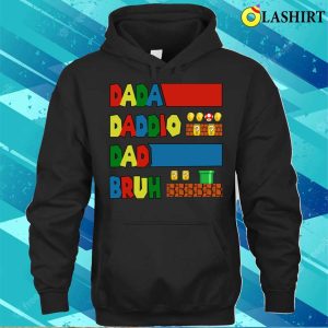 Funny Dada Daddio Dad Bruh Daddio Game For Fathers Day T shirt 3