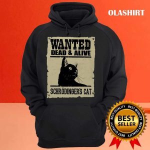 Funny Dead And Alive Schrodingers Cat Science Physics T shirt 3