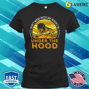 Funny Dont Mess With Me Metal Worker And Welder Funny Welding Shirt 2