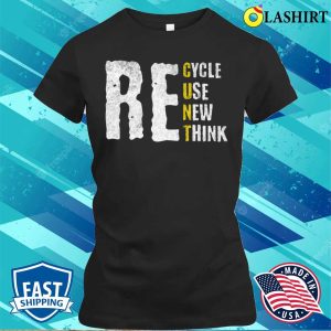 Funny Earth Day T shirt Support The Environment T shirt 2