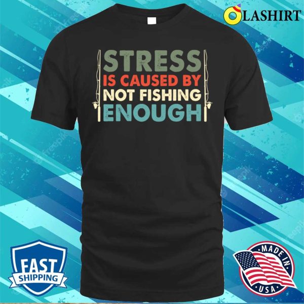 Funny Fishing Bass Fly Fishing Lovers T-shirt