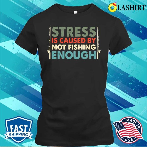 Funny Fishing Bass Fly Fishing Lovers T-shirt