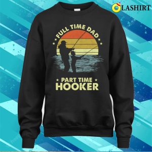Funny Fishing Dad Fishing Lover T shirt 4