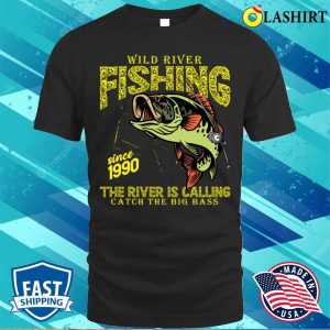 Funny Fishing T shirt Wild River Fishing The River Is Calling Shirt 1