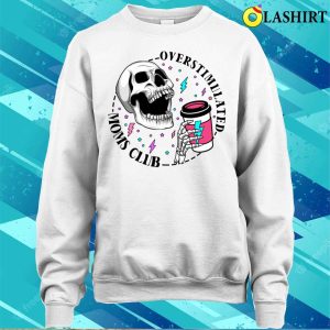 Funny For Women Saying Overstimulated Moms Club Groovy Women Matching T shirt 4