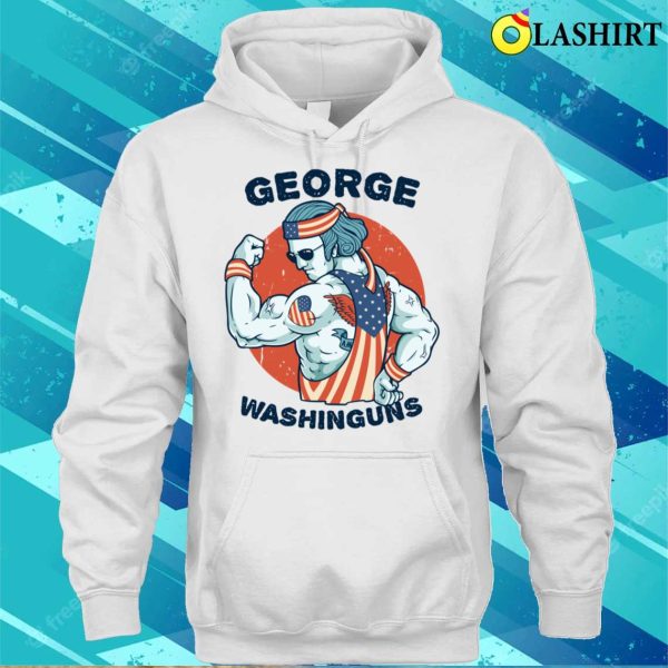 Funny George Washinguns Workout Patriotic 4th Of July Gift T-shirt