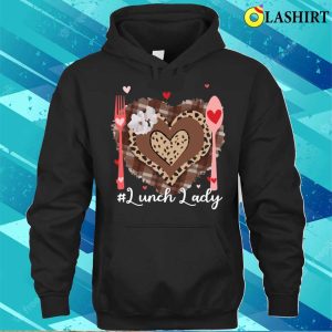 Funny Happy Valentines Day Lunch Lady Leopard Heart Love T shirt 3