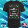 Funny Introvert Shirt, Have Yourself An Ewwww Christmas, Festive Introvert T-shirt