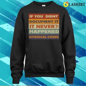 Funny Medical Coder T-shirt 3 Funny Medical Coder T shirt 4