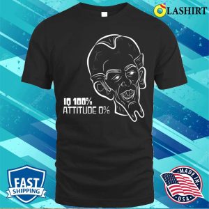Funny Moment T shirt Iq 100 Attitude 0 T shirt 1