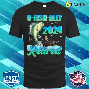 Funny Ofishally Retired 2024 Retirement Fishing Fisherman T shirt 1