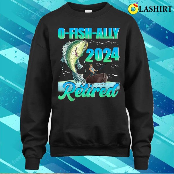 Funny Ofishally Retired 2024 Retirement Fishing Fisherman T-shirt