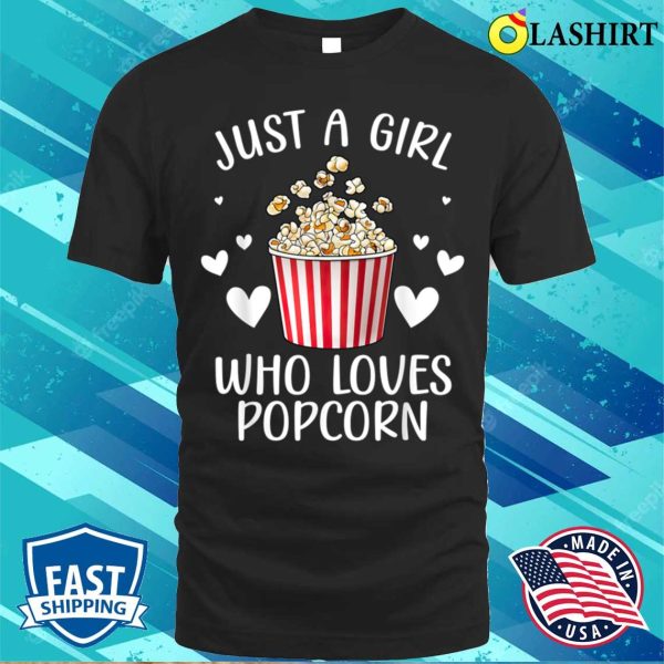 Funny Popcorn Art Girls Women Kids Popcorn Corn Kernel Lover T-shirt