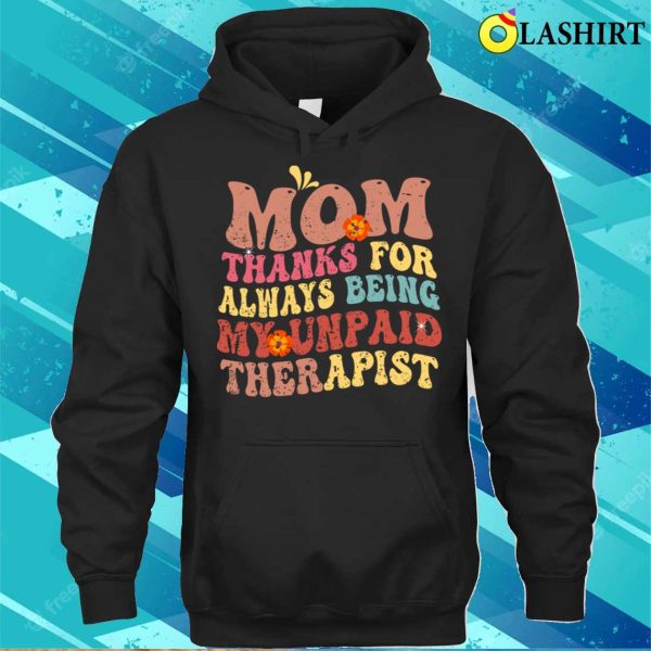 Funny Retro Groovy Mom Thanks For Mother’s Day T-shirt