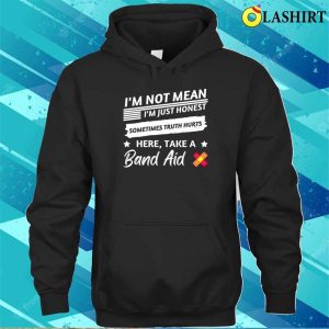 Funny Sarcastic T shirt Saying Shirt Birthday Funny Gift Im Not Mean 3