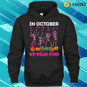 Funny Skeleton Halloween October We Wear Pink Breast Cancer Shirt 3
